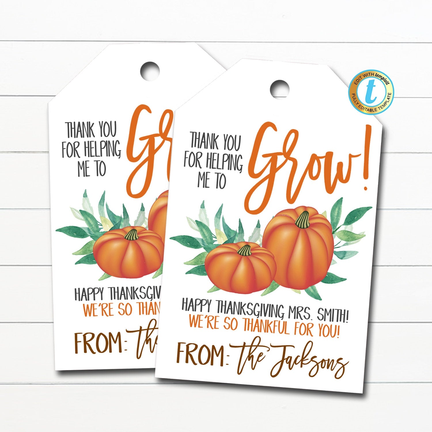 Fall Appreciation Gift Tags, Thank You for Helping Me Grow Pumpkin Gift ...