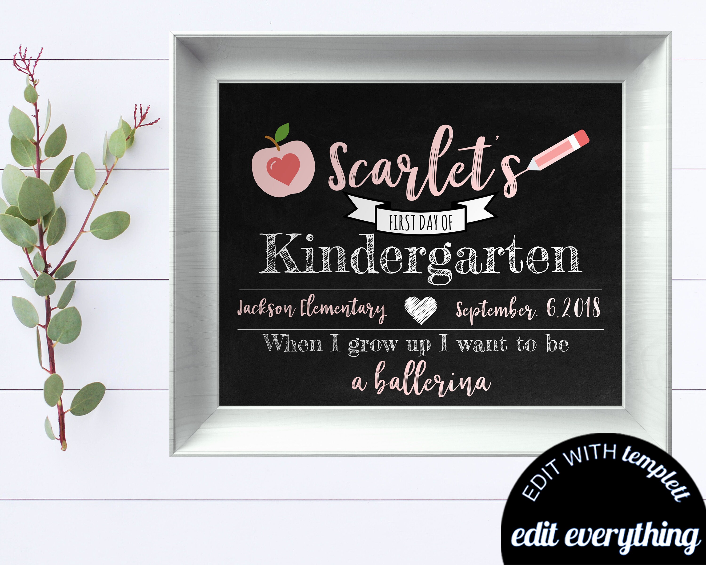 First Day of School Sign Back to School Chalkboard Any Grade Editable ...