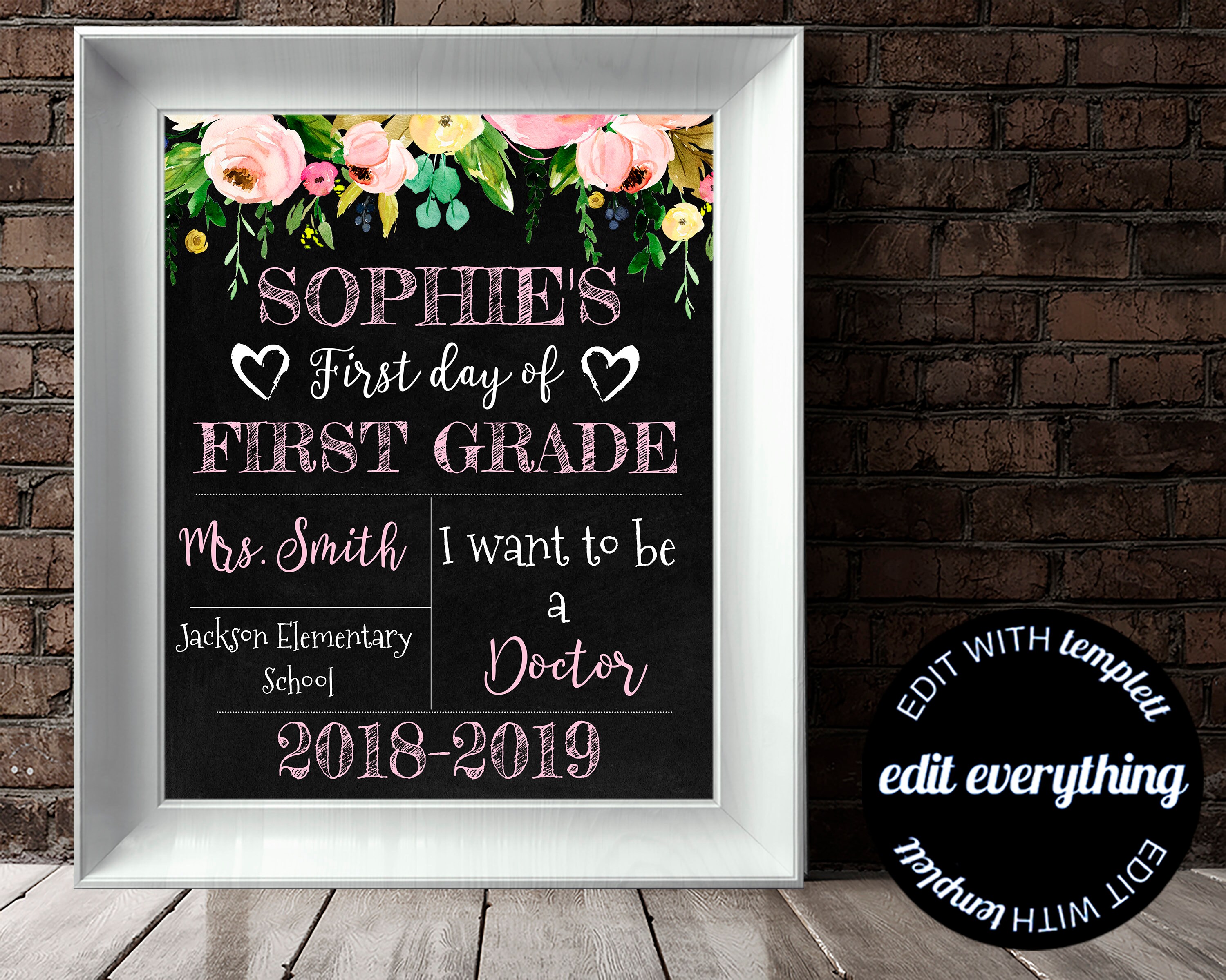 First Day of School Sign Back to School Chalkboard Any Grade Editable ...